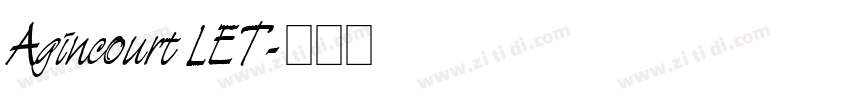 Agincourt LET字体转换